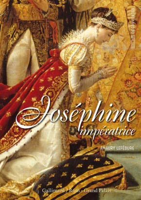 Joséphine de Beauharnais, Musée du Luxembourg, Editions Gallimard